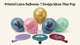 Printed Latex Balloons 7 Design Ideas That Pop